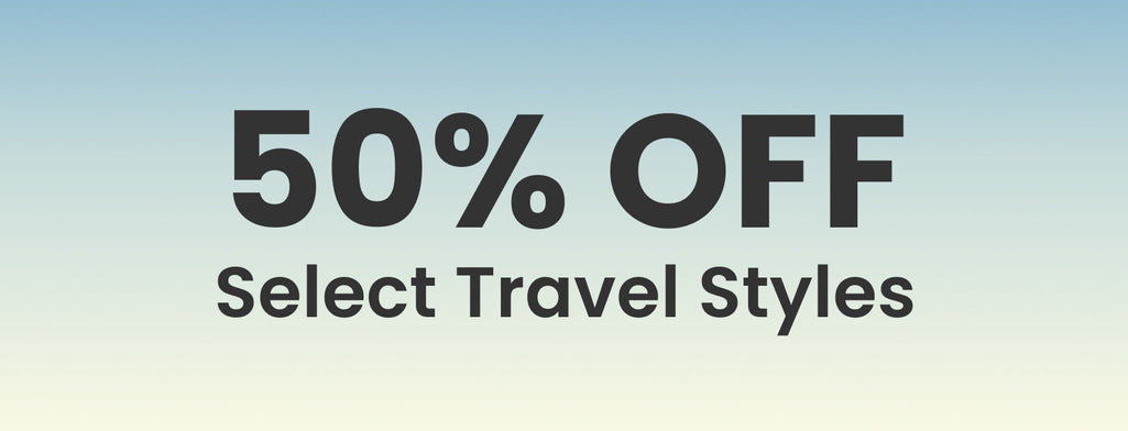 50% off Select Travel Styles