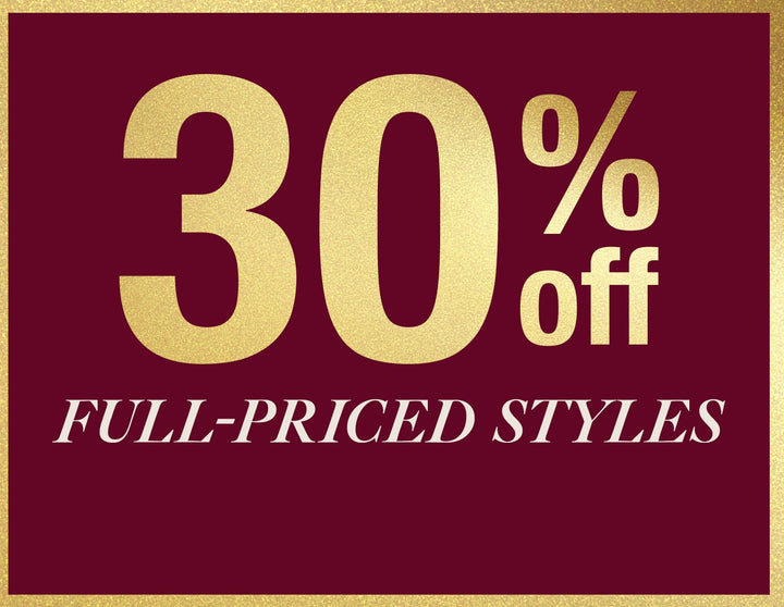 30% Off Full-Priced Styles. Shop New Arrivals