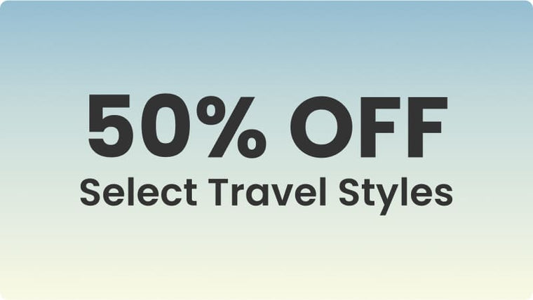 50% Off Select Travel Styles